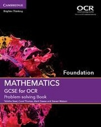 Enlarge image Cover: GCSE Mathematics for OCR Foundation Problem-solving Book - Cambridge University Press