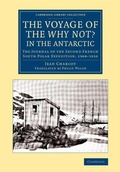 Cover: The Voyage of the 'Why Not?' in the Antarctic - Cambridge University Press