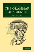 Cover: The Grammar of Science - Cambridge University Press