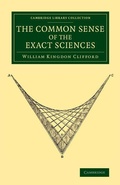 Cover: The Common Sense of the Exact Sciences - Cambridge University Press