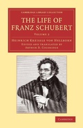 Cover: The Life of Franz Schubert - Cambridge University Press