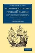 Cover: Hakluytus Posthumus or, Purchas his Pilgrimes 20 Volume Set - Cambridge University Press