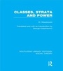 Cover: Classes, Strata and Power (RLE Social Theory) - Routledge