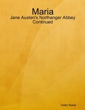 Cover: Maria - Jane Austen's Northanger Abbey Continued - Lulu.com