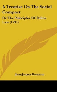 Abbildung von: A Treatise On The Social Compact - Kessinger Publishing