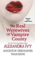 Cover: The Real Werewives of Vampire County - Zebra Books