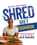 Cover: The Shred Diet Cookbook - St. Martin's Press