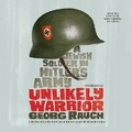 Cover: Unlikely Warrior Lib/E - Blackstone Publishing
