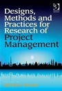 Cover: Designs, Methods and Practices for Research of Project Management - Gower Publishing Ltd