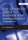 Cover: The Complete Guide to Business Risk Management - Routledge