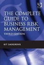 Cover: The Complete Guide to Business Risk Management - Gower Publishing Ltd