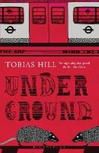 Enlarge image Cover: Underground - Bloomsbury Publishing PLC