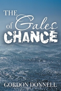 Abbildung von: The Gales of Chance - iUniverse