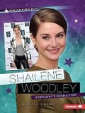 Cover: Shailene Woodley - Lerner Publishing Group