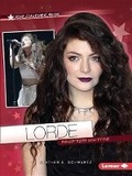 Cover: Lorde - Lerner Publishing Group