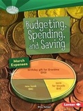 Cover: Budgeting, Spending, and Saving - Lerner Publishing Group
