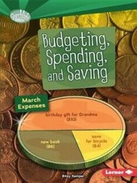 Enlarge image Cover: Budgeting, Spending, and Saving - Lerner Publishing Group