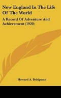 Cover: New England In The Life Of The World - Kessinger Publishing