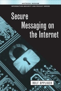 Enlarge image Cover: Secure Messaging on the Internet - Artech House