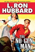 Cover: The No-Gun Man - Galaxy Press