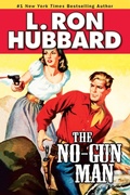 Cover: The No-Gun Man - Galaxy Press