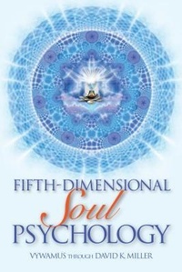Enlarge image Cover: Fifth-Dimensional Soul Psychology - Light Technology,U.S.