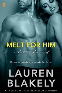 Enlarge image Cover: Melt For Him - Entangled: Brazen