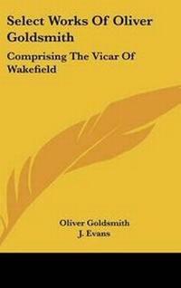 Enlarge image Cover: Select Works Of Oliver Goldsmith - Kessinger Publishing