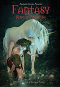Cover: Fantastic Stories Presents: Fantasy Super Pack #1 - Wilder Publications, Inc.