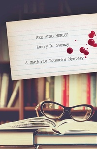 Enlarge image Cover: See Also Murder - Simon + Schuster LLC