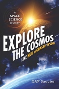 Cover: Explore the Cosmos like Neil deGrasse Tyson - Prometheus Books