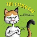 Cover: The Calico Cat - Mirror Publishing