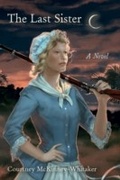Cover: The Last Sister - University of South Carolina Press