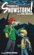 Cover: Stranded in a Snowstorm! - Morgan James Kids