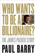 Cover: Who wants to be a Billionaire? - Allen & Unwin