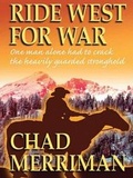 Cover: Ride West for War - Wheeler Publishing