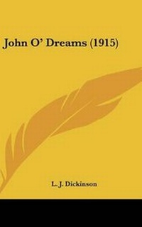 Abbildung von: John O' Dreams (1915) - Kessinger Publishing