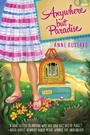 Cover: Anywhere but Paradise - CAROLRHODA BOOKS