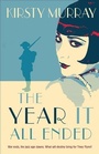 Cover: The Year It All Ended - A&U Children