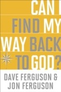Cover: Can I Find My Way Back to God? - Multnomah
