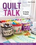 Cover: Quilt Talk - C&T Publishing