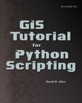 Cover: GIS Tutorial for Python Scripting - Esri Press