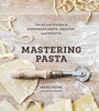 Cover: Mastering Pasta - Ten Speed Press