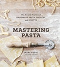 Cover: Mastering Pasta - Ten Speed Press