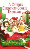 Cover: A Catered Christmas Cookie Exchange - Kensington Books