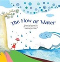 Cover: The Flow of Water - Big and Small Publishing