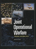 Cover: Joint Operational Warfare Theory and Practice and V. 2, Historical Companion - Government Printing Office