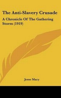 Abbildung von: The Anti-Slavery Crusade - Kessinger Publishing