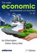 Cover: The Wider Economic Environment and Business for A2 - Anforme Ltd