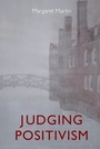 Cover: Judging Positivism - Hart Publishing